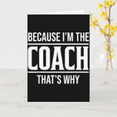 Omdat ik de coach ben, daarom is het grappig vinta kaart (Gele Bloem)