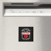 Omdat ik de coach ben, daarom - Kickboksen Boxi Magneet (Insitu (Vaatwasser))