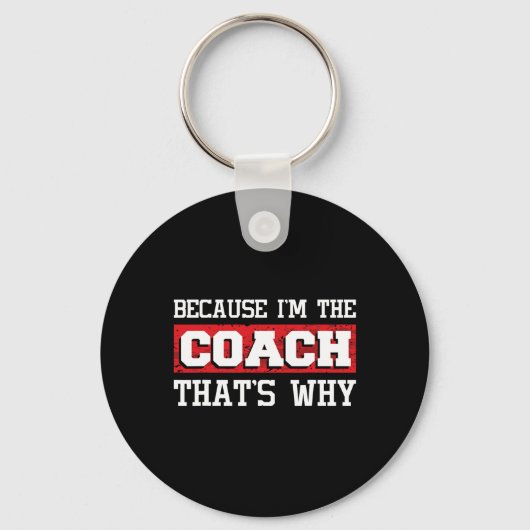 Omdat ik de coach ben, daarom - Kickboksen Boxi Sleutelhanger (Voorkant)