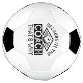 Omdat ik de coach ben, is dat de reden voetbal (Gedraaid)