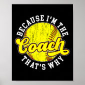 Omdat ik de coach ben Softll Coach Softll Coaching Poster (Voorkant)