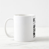 Omdat ik de dierenopvangmanager ben, daarom koffiemok (Links)