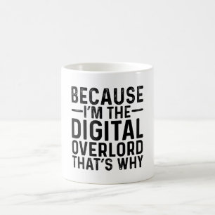 Omdat ik de digitale overheerser ben koffiemok