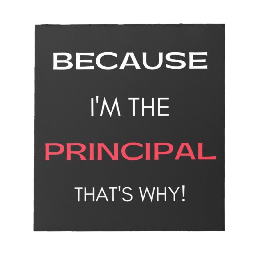 Omdat ik de directeur ben, daarom notitieblok (Voorkant)