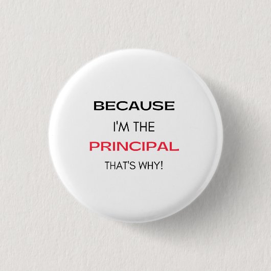 Omdat ik de directeur ben die waarom 2 ronde button 3,2 cm (Voorkant)