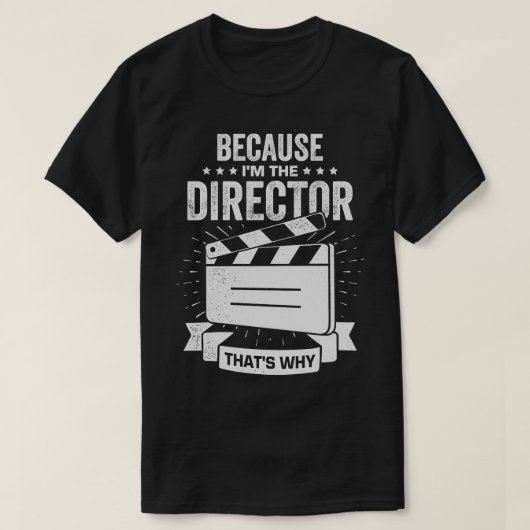 Omdat ik de directeur ben waarom t-shirt (Design voorkant)