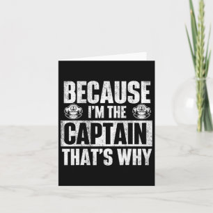 Omdat ik de kapitein ben, daarom - boot kaart
