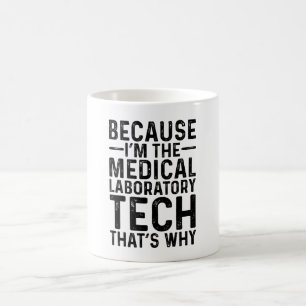 Omdat ik de medische laboratoriumtechnologie ben, koffiemok