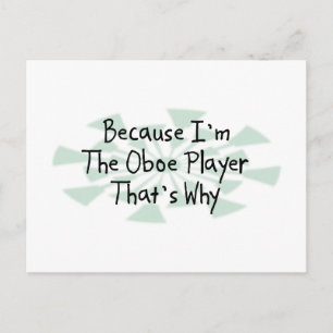 Omdat ik de Oboe Player ben Briefkaart