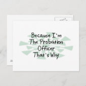 Omdat ik de Probation Officer ben Briefkaart (Voorkant / Achterkant)