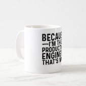 Omdat ik de productietechnicus ben, daarom koffiemok (Voorkant links)