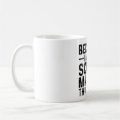 Omdat ik de Scrum Master ben, daarom Koffiemok (Links)