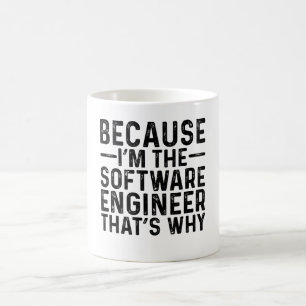 Omdat ik de software engineer ben dat is de reden koffiemok