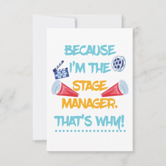 Omdat ik de Stage Manager theaterbioscoopcadeau be Kaart (Voorkant)