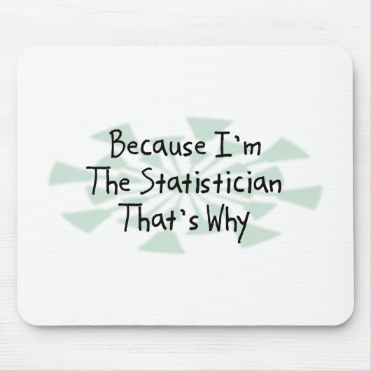 Omdat ik de Statistist ben Muismat (Voorkant)