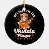 Omdat ik de Ukulele speler ben die Ukulele Keramisch Ornament (Achterkant)