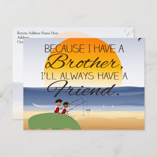Omdat ik een broer heb, heb ik altijd een vriend. briefkaart (Voorkant / Achterkant)