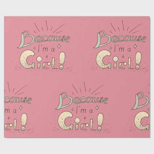 Omdat ik een feministisch meisje ben cadeaupapier (Vlak)