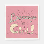 Omdat ik een feministisch meisje ben servet (Voorkant)