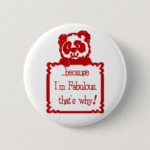 OMDAT IK FABULOUS BEN RONDE BUTTON 5,7 CM