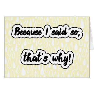 Omdat ik het zei