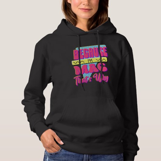 Omdat ik Mac ben, daarom Hoodie (Voorkant)