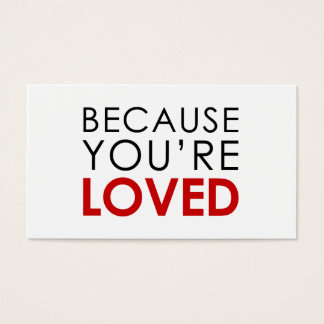 Omdat je geliefd bent visitekaartjes
