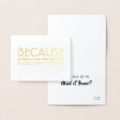 Omdat je gezond blijft - Grappig bruidsmeisje voor Folie Kaarten (Display)