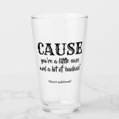 Omdat je... grappig bruidsmeisje voorstel glas (Voorkant)