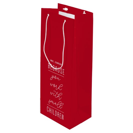 Omdat je met kleine kinderen werkt met een waszak wijn cadeautas (Voorkant Gekanteld)