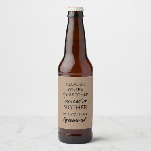 Omdat je mijn broer bent - Groomsman voorstel Bier Etiket (Voorkant)