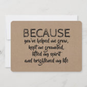 Omdat je mijn leven ophelderde BRIDESMAID CARD Kaart (Voorkant)