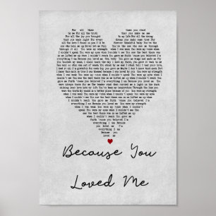Omdat je van me houdt, Grijze Zong Lyric Print