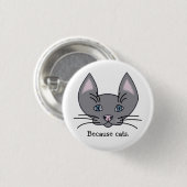 Omdat katten. Knoop Ronde Button 3,2 Cm (Voorkant /achterkant)