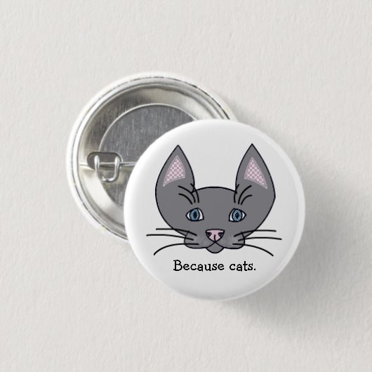 Omdat katten. Knoop Ronde Button 3,2 Cm (Voorkant /achterkant)