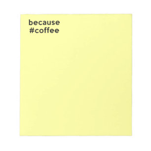 Omdat koffie notitieblok