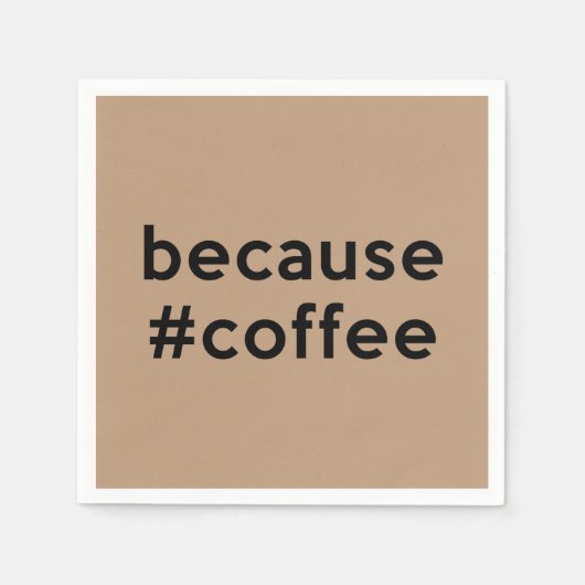 Omdat koffie servet (Voorkant)