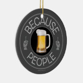 Omdat mensen (bier) keramisch ornament (Rechts)