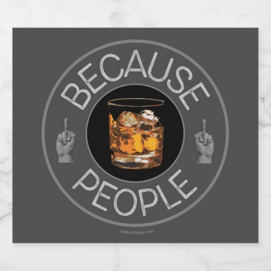 Omdat mensen (whisky) likeurfles etiket (Enkel label)