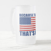 OMDAT 'MERICA' DAT IS WAAROM DE Mok VAN Vlag Bier (Voorkant links)