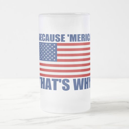 OMDAT 'MERICA' DAT IS WAAROM DE Mok VAN Vlag Bier (Center)