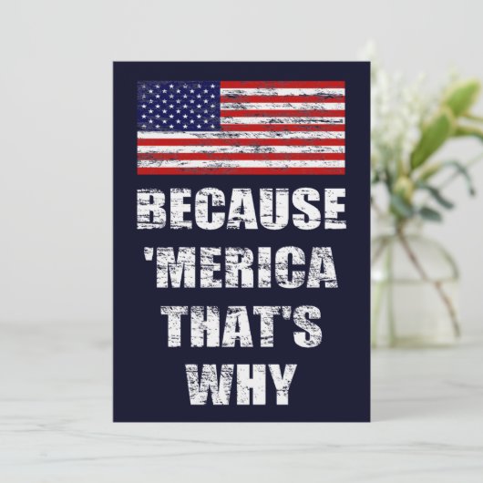 Omdat 'MERICA' dat is waarom patriottische partij  Kaart (Staand voorkant)