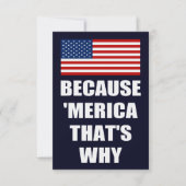 Omdat 'MERICA' dat is waarom patriottische partij  Kaart (Voorkant)