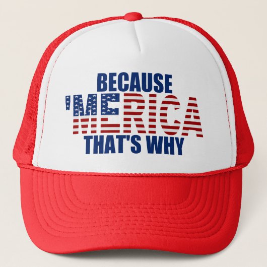 OMDAT 'MERICA DIE WAAROM DWANGER Hat (rood/blauw)  Trucker Pet (Voorkant)