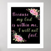 "Omdat mijn God in mij is" Black Wall Poster (Voorkant)