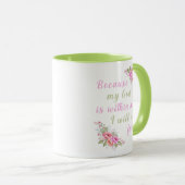 "Omdat mijn God in mij is" bloemenmok Mok (Voorkant rechts)