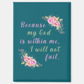 Omdat mijn God in mij is (duister Blauwgroen) Magneet (Voorkant)