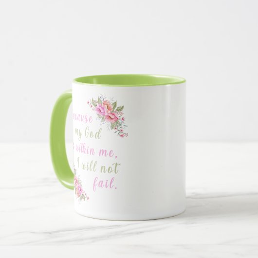 "Omdat mijn God in mij is" Floral Mok (Voorkant links)