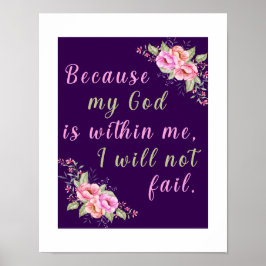 "Omdat mijn God in mij is" Paarse muur Poster