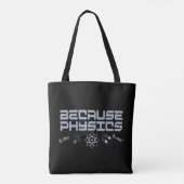 Omdat natuurkunde tote bag (Achterkant)